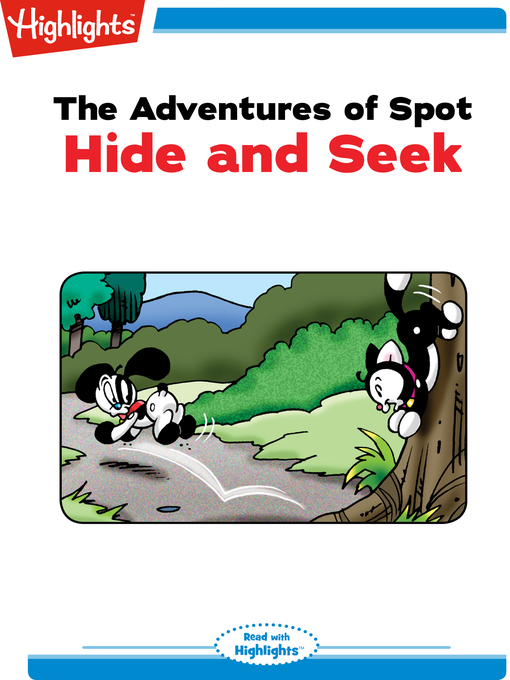 Title details for The Adventures of Spot: Hide and Seek by Highlights for Children - Wait list